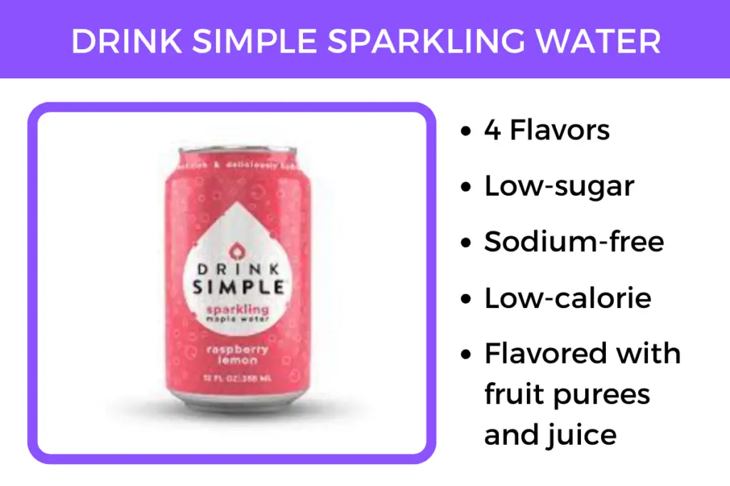 Drink Simple sparkling water tastes just like soda, and is flavored and sweetened with fruit purees and juices.